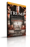 The Trump Prophecies: Updated & Expanded