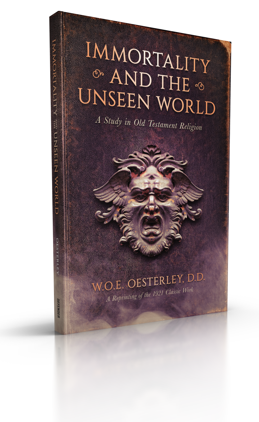 Immortality and the Unseen World