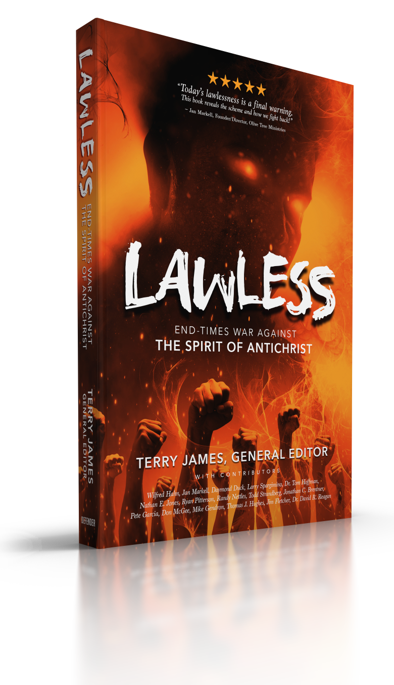 Lawless: End Times War Against the Spirit of Antichrist