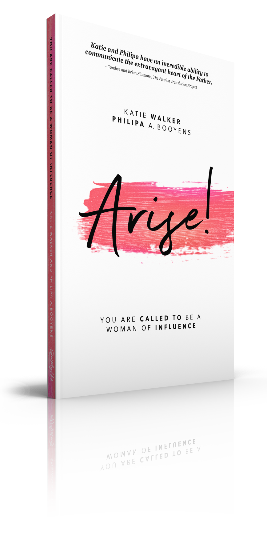 Arise:  You are called to be a woman of Influence