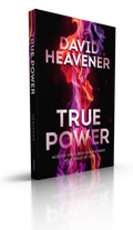 True Power: Access Your God-Given Power As A Child Of God