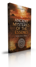 Ancient Mysteries of the Essenes