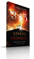 3:15 The Genesis of All Prophecy