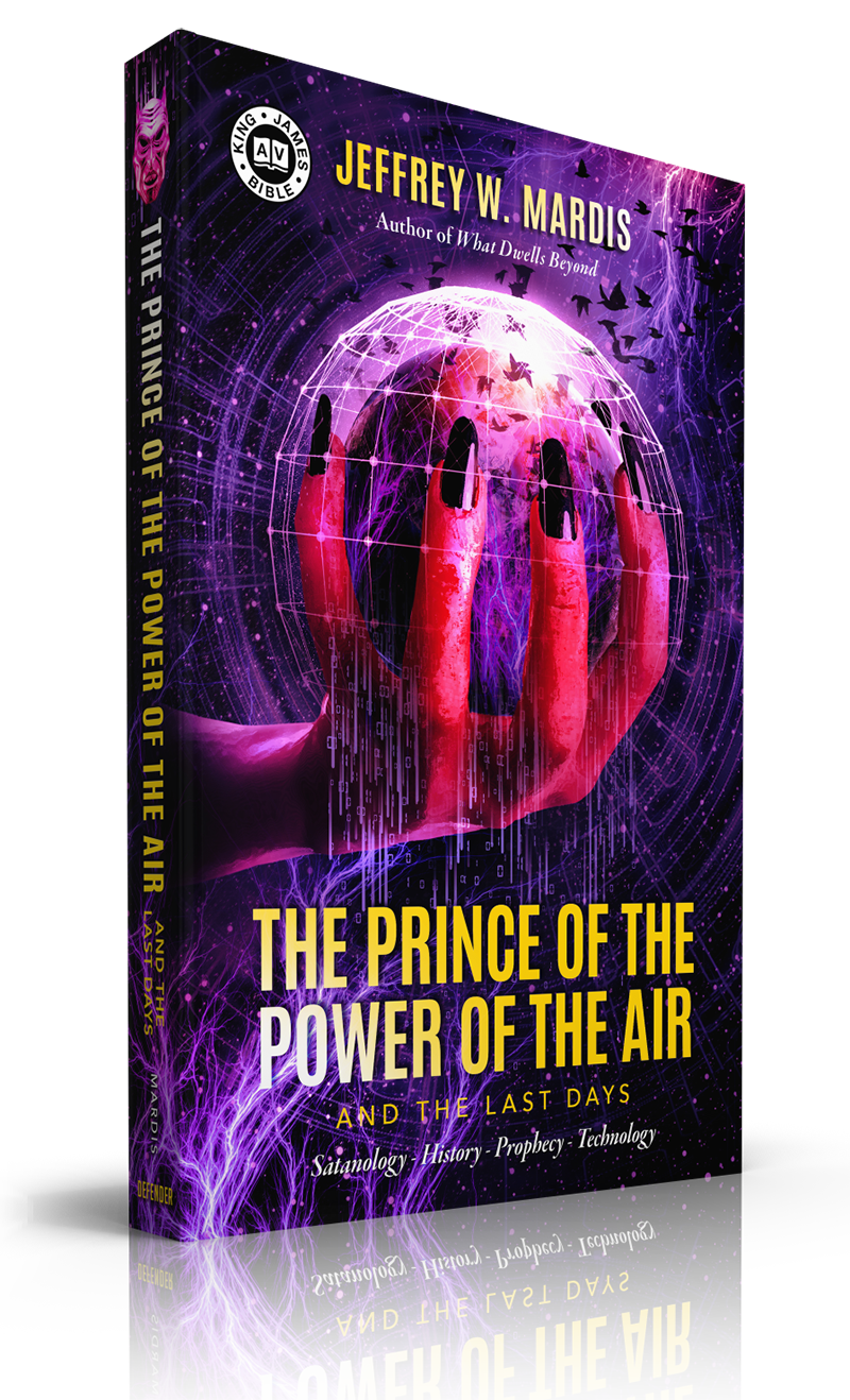 Prince Of The Power of The Air and the Last Days