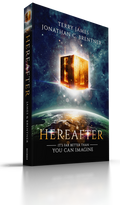 Hereafter: It’s Far Better Than You Can Imagine