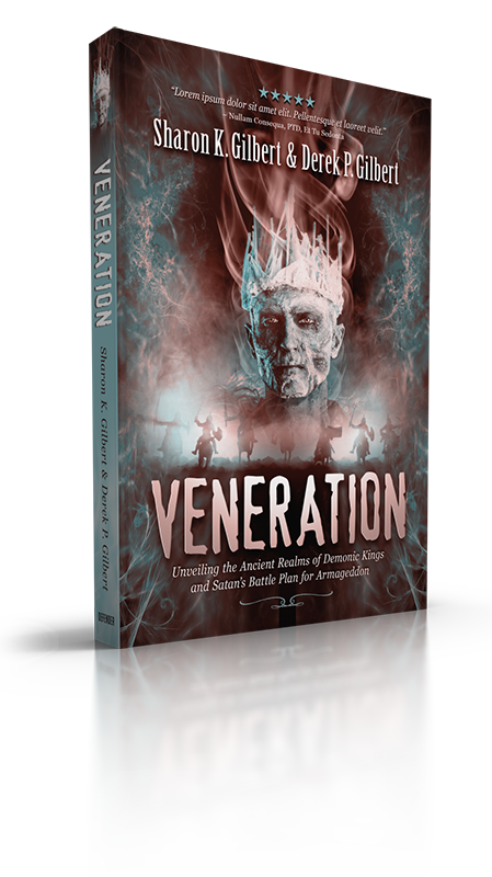 Veneration: Unveiling the Ancient Realms of Demonic Kings and Satan’s Battle Plan for Armageddon