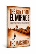 The Boy From El Mirage
