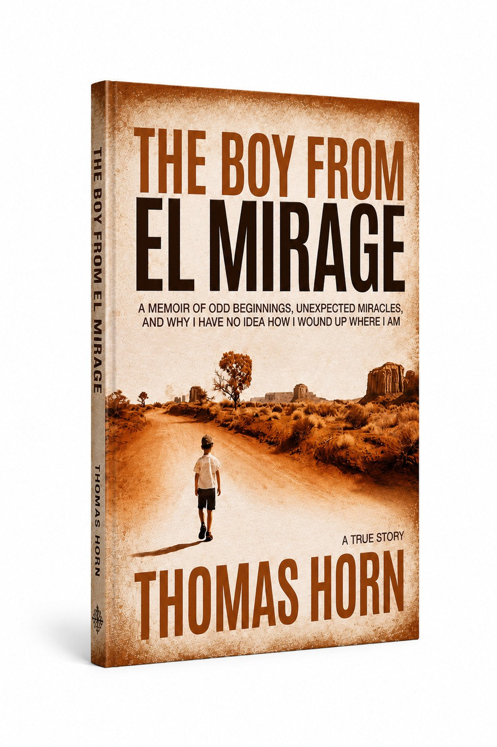 The Boy From El Mirage