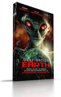 Destination: Earth: Ancient Aliens, the Ancient of Days, and the Ancient Plot to Hybridize Humanity