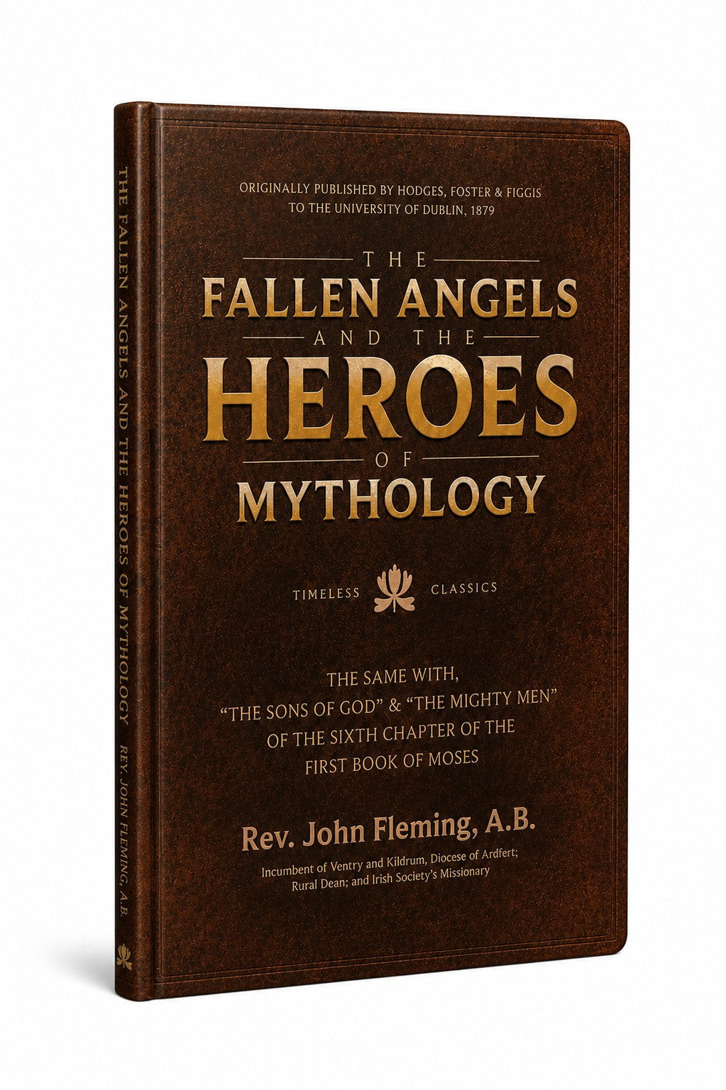 The Fallen Angels and the Heroes of Mythology