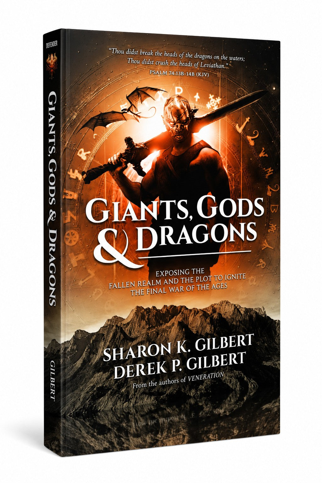 Giants, Gods and Dragons: Exposing the Fallen Realm and the Plot to Ignite the Final War of the Ages