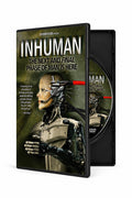 Inhuman: The Next and Final Phase of Man is Here