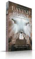 Invitation to a Lavish Feast: Following Wisdom’s Path to the Pre-Tribulation Rapture
