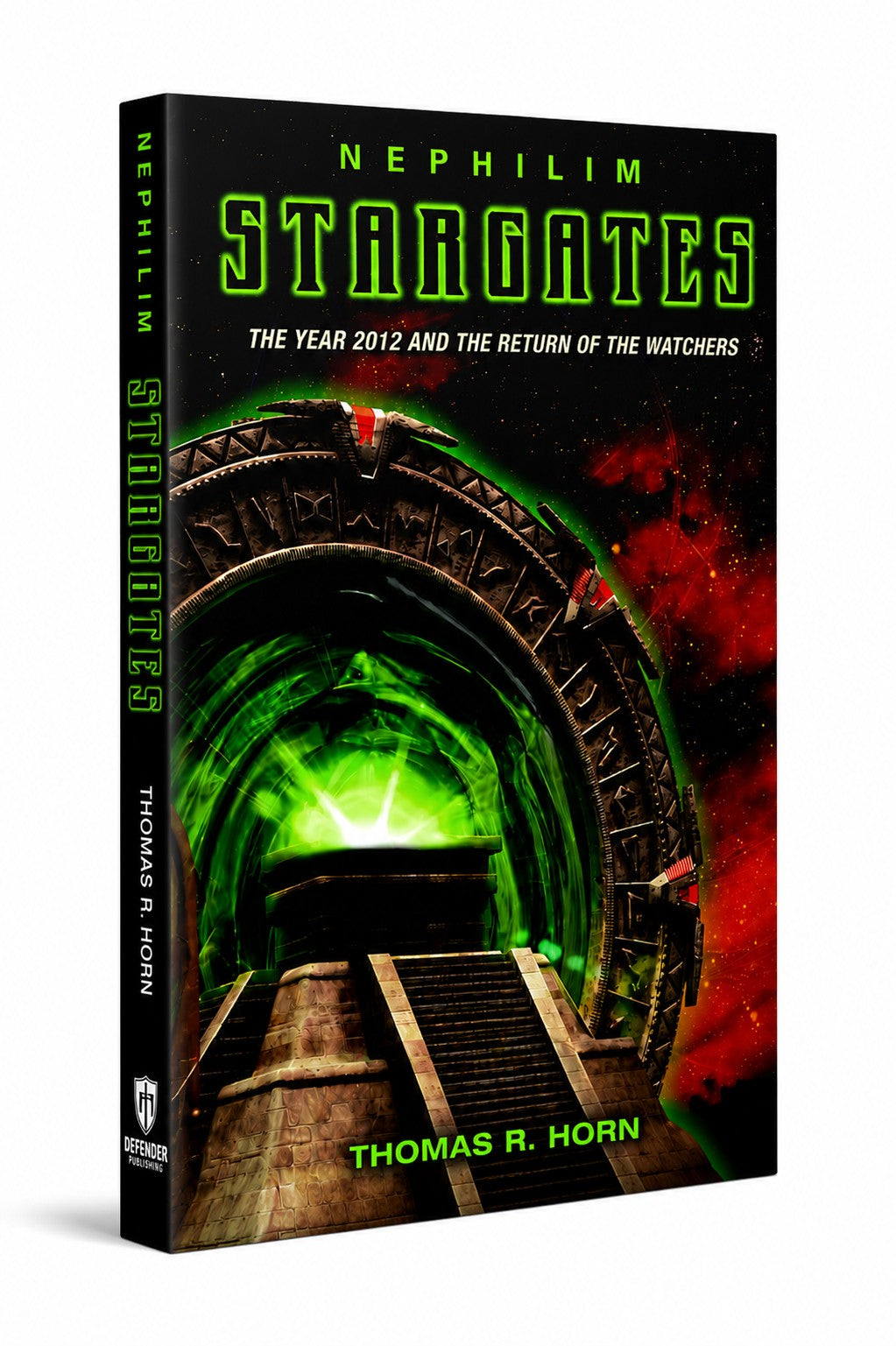 Nephilim Stargates: The Year 2012 and the Return of the Watchers
