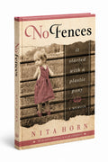 No Fences: It Started with a Plastic Pony