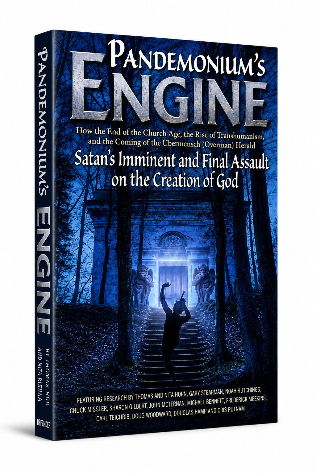 Pandemonium's Engine: Satan's Emanant and Final Assault on the Creation of God