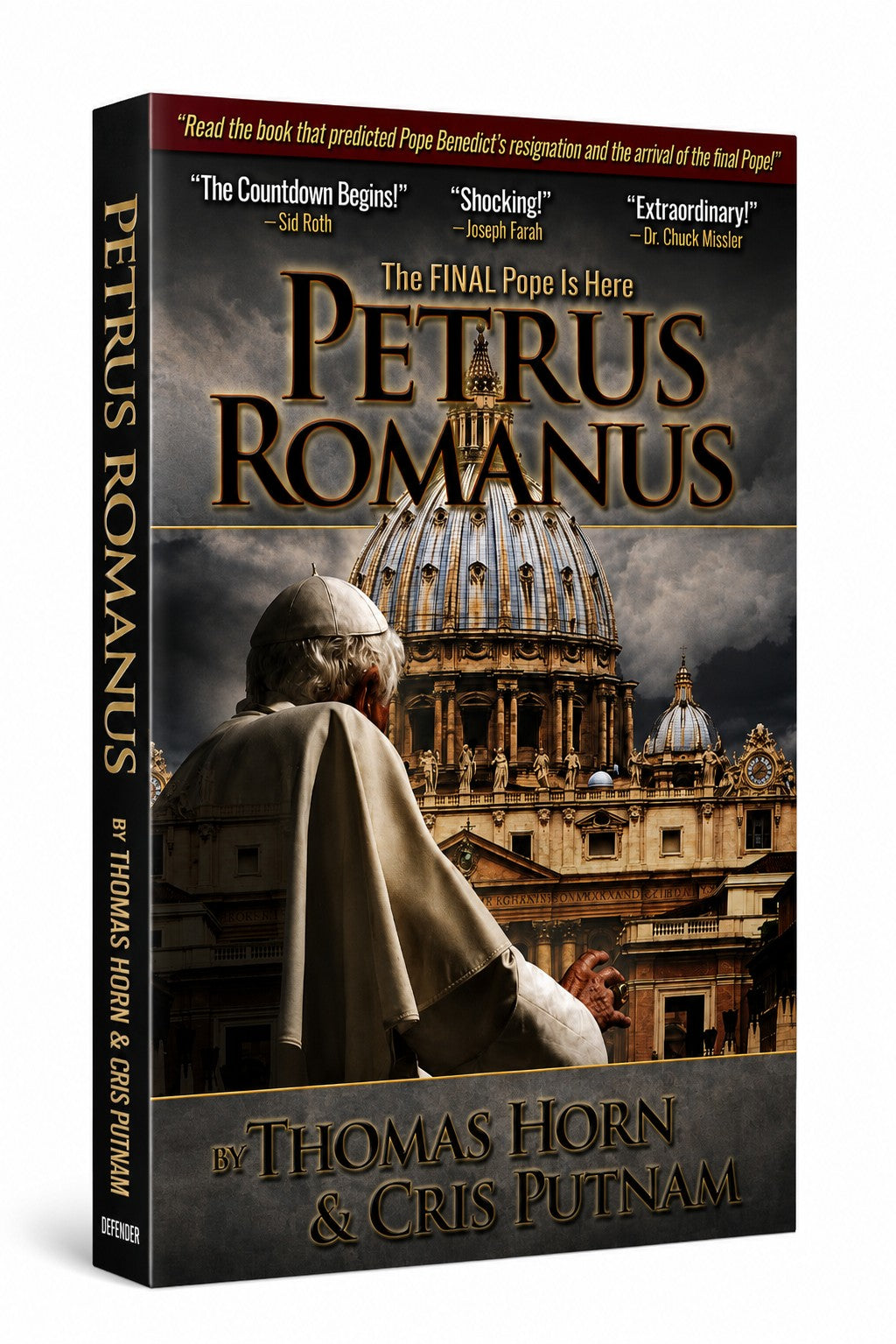 Petrus Romanus: The FINAL Pope is Here