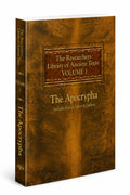 The Researchers Library of Ancient Texts Volume I: The Apocrypha