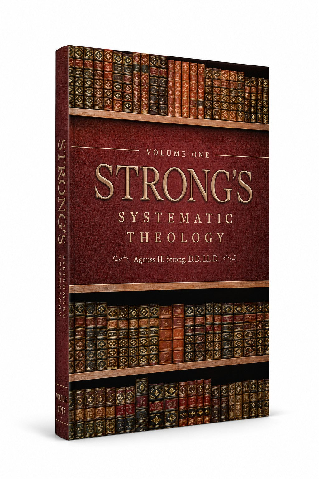 Strong’s Systematic Theology Vol 1.