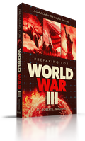 Preparing for World War III:  A Global Conflict That Redefines Tomorrow