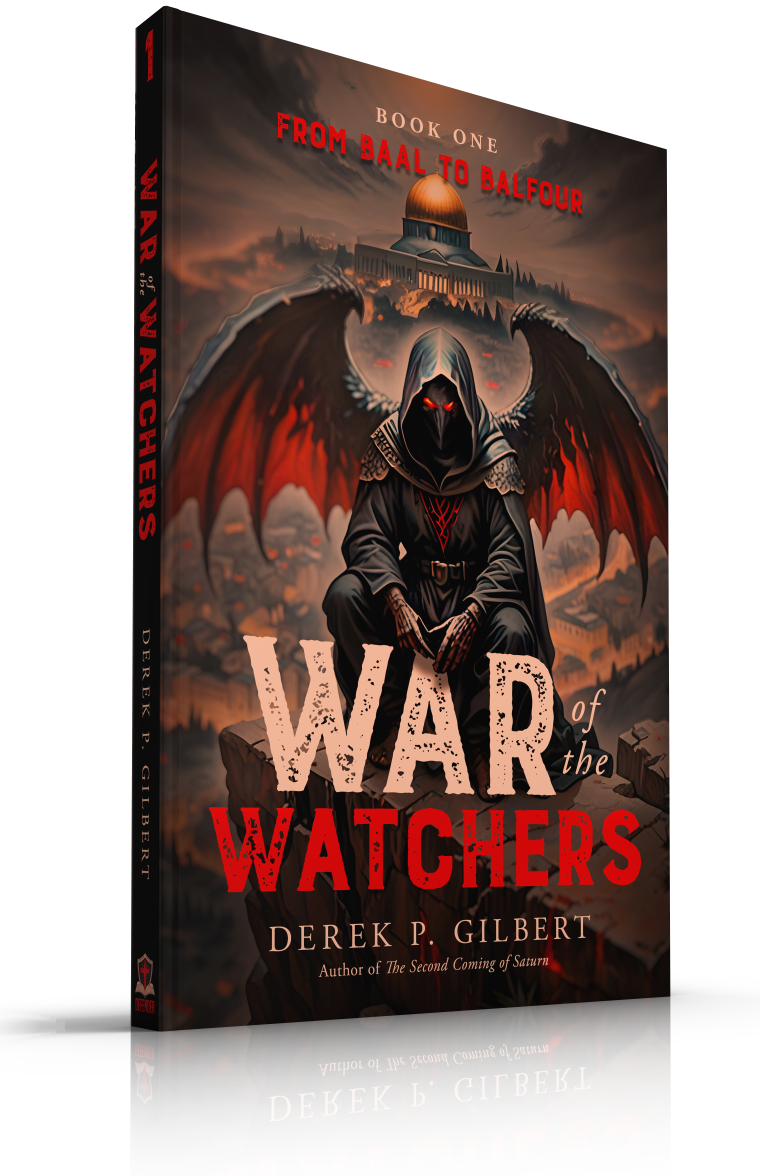 War of the Watchers Book One: From Baal to Balfour