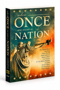 When Once We Were a Nation
